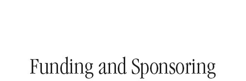 Funding and Sponsoring